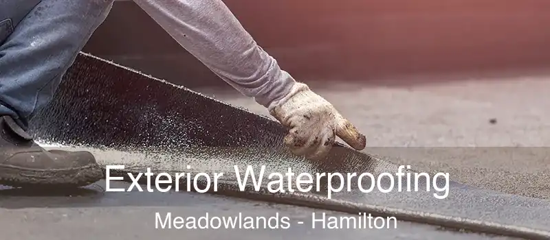  Exterior Waterproofing Meadowlands - Hamilton